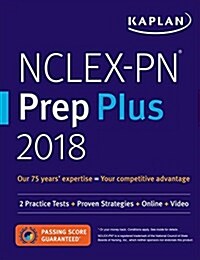NCLEX-PN Prep Plus 2018: 2 Practice Tests + Proven Strategies + Online + Video (Paperback)
