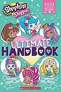 Ultimate Handbook (Shopkins: Shoppies) (Paperback)