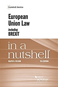 European Union Law in a Nutshell (Paperback, 9th, New)