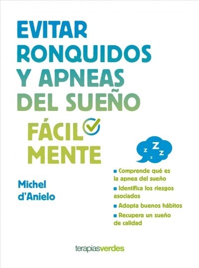 Evitar Ronquidos Y Apneas del Sue? Facilmente (Paperback)