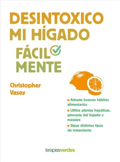 Desintoxico Mi Higado Facilmente (Paperback)