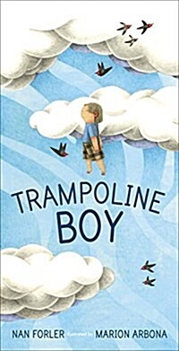 Trampoline Boy (Hardcover)