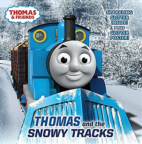 Thomas and the Snowy Tracks (Prebound, Bound for Schoo)