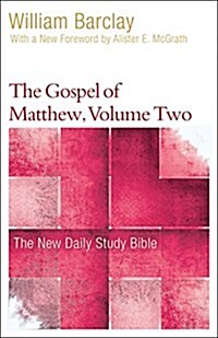 The Gospel of Matthew, Volume Two (Paperback)