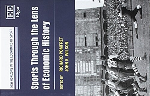 Sports Through the Lens of Economic History (Paperback)