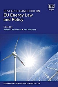 Research Handbook on Eu Energy Law and Policy (Hardcover)