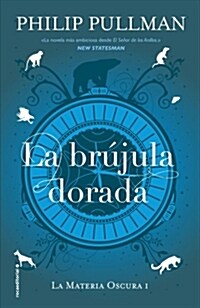 La Brujula Dorada/ Northern Lights (Hardcover)
