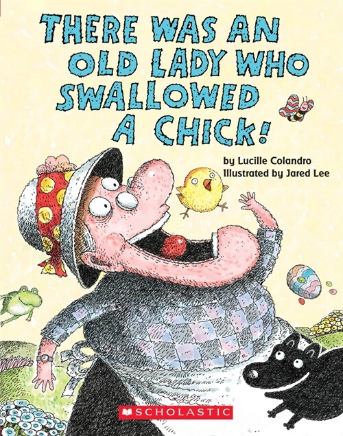 There Was an Old Lady Who Swallowed a Chick! (Board Book) (Board Books)