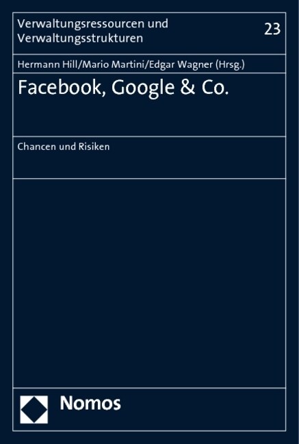 Facebook, Google & Co.: Chancen Und Risiken (Paperback)