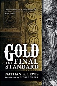 Gold: The Final Standard (Paperback)