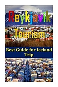 Reykjavik Tourism (Paperback)