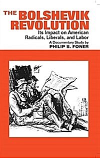 The Bolshevik Revolution (Paperback)