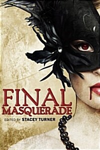 Final Masquerade (Paperback, 2nd)