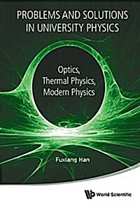 Problems & Solutions in University Physics (Paperback)