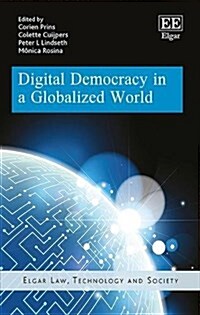 Digital Democracy in a Globalized World (Hardcover)