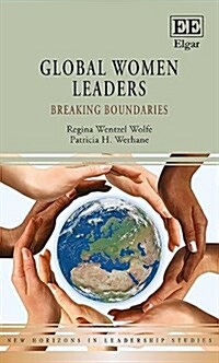 Global Women Leaders : Breaking Boundaries (Hardcover)