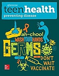 Teen Health, Preventing Disease Print Module (Paperback)