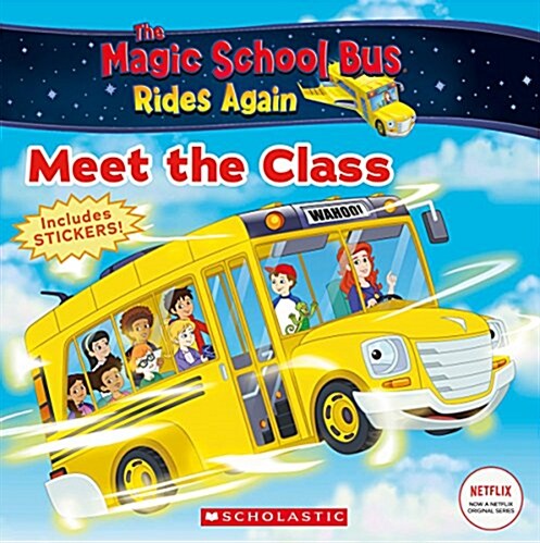 Magic School Bus Rides Again : Meet the Class (Paperback)