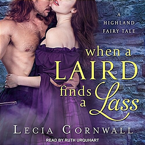 When a Laird Finds a Lass (Audio CD, Unabridged)
