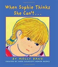 When Sophie Thinks She Can't... (Hardcover)