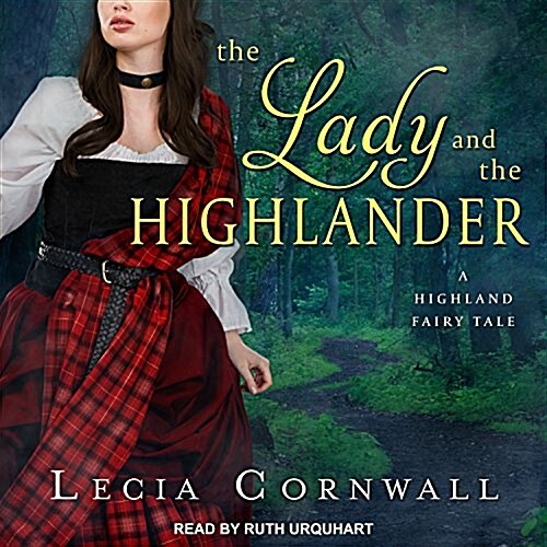 The Lady and the Highlander (Audio CD, Unabridged)