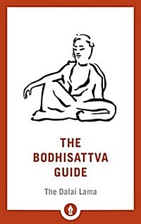 The Bodhisattva Guide: A Commentary on the Way of the Bodhisattva (Paperback)