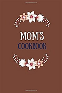 Moms Cookbook: Chocolate, Blank Recipe Journal, 6x9 in. (Paperback)