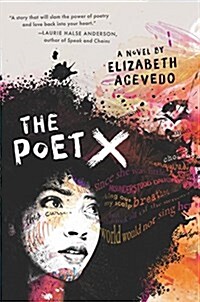 The Poet X (Hardcover)