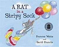 A Rat in a Stripy Sock (Paperback)