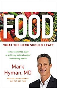 [중고] Food: What the Heck Should I Eat? (Hardcover)