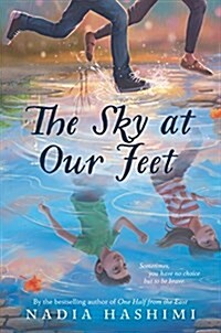 The Sky at Our Feet (Hardcover)