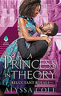 A Princess in Theory: Reluctant Royals (Mass Market Paperback)