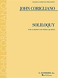 Soliloquy: For Clarinet and String Quartet (Paperback)