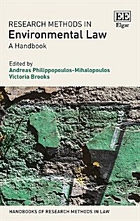 Research Methods in Environmental Law: A Handbook (Hardcover)
