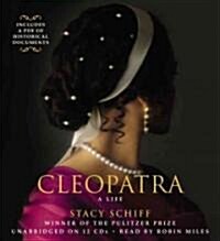 Cleopatra: A Life (Audio CD)