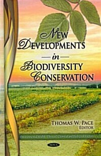 New Developments in Biodiversity Conservation (Hardcover)