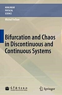 Bifurcation and Chaos in Discontinuous and Continuous Systems (Hardcover)