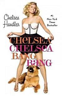 [중고] Chelsea Chelsea Bang Bang (Paperback)
