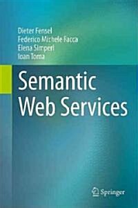 Semantic Web Services (Hardcover)