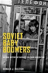 Soviet Baby Boomers (Hardcover)