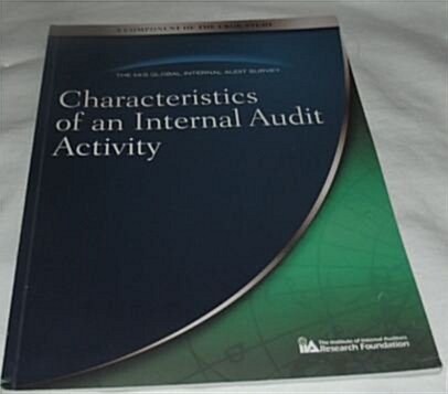 Characteristics of an Internal Audit Activity (Paperback)