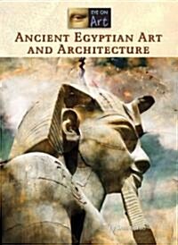 Ancient Egyptian Art and Architecture (Hardcover)