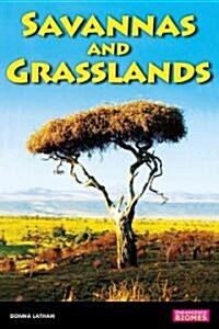 Savannas and Grasslands (Paperback)
