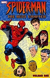 Spider-Man: The Next Chapter, Volume One (Paperback)
