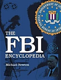 The FBI Encyclopedia (Paperback)