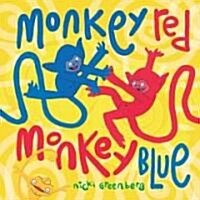 Monkey Red, Monkey Blue (Hardcover)