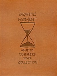 Graphic Moment (Hardcover)