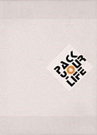 Pack Your Life (Hardcover)