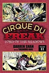 Cirque Du Freak, Volume 11: Lord of the Shadows (Paperback)