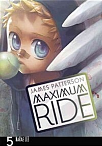 Maximum Ride: The Manga, Vol. 5 (Paperback)